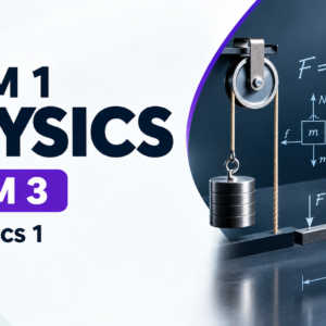 Form 1 Physics — Term 3